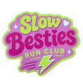 Slow Besties Run Club Sticker
